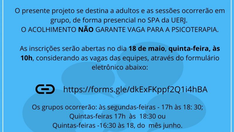 Inscrição para Acolhimento Psicológico em Grupo Presencial – SPA 2023.1