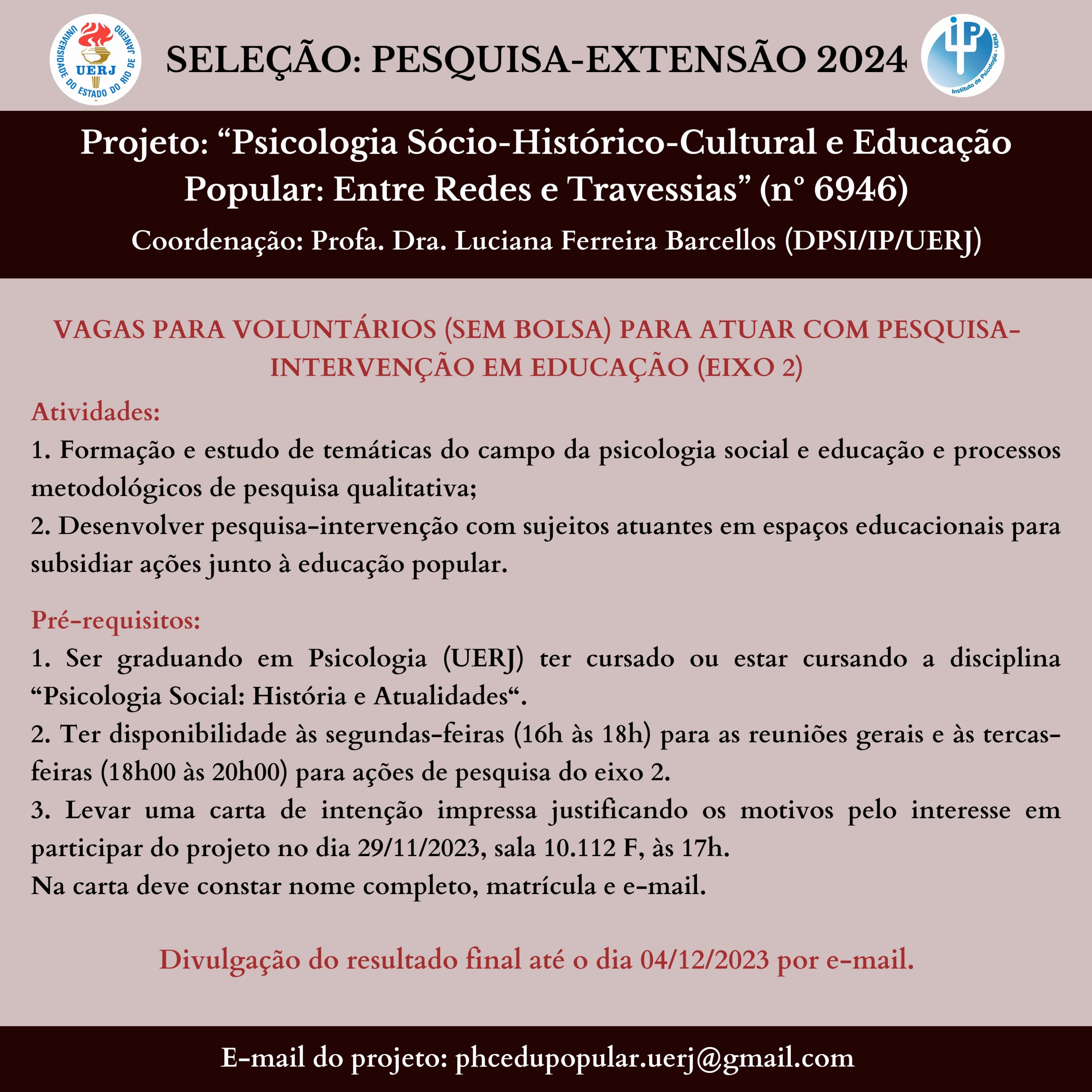 Projeto “Psicologia Sócio-Histórico-Cultural e Educação Popular: Entre Redes e Travessias” seleciona voluntários