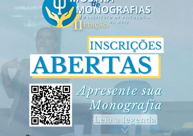 2ª Mostra de Monografias do Instituto de Psicologia da Uerj acontecerá em março