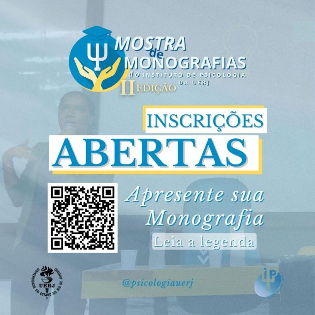 2ª Mostra de Monografias do Instituto de Psicologia da Uerj acontecerá em março